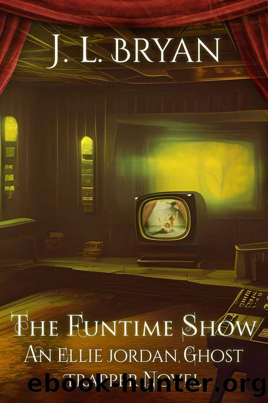 The Funtime Show by J. L. Bryan