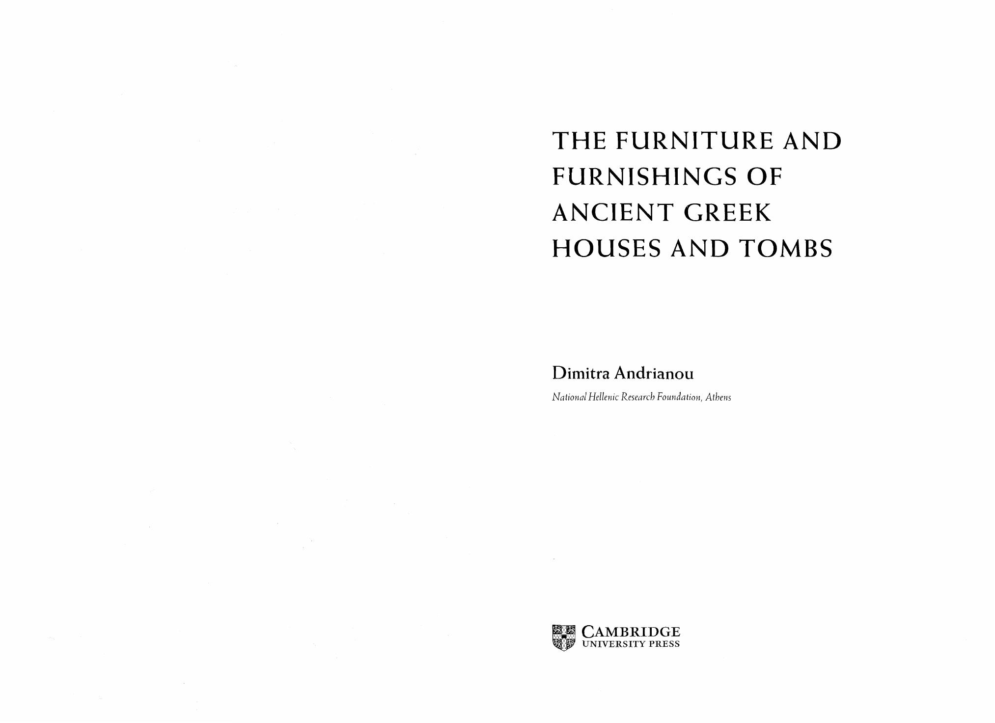 The Furniture and Furnishings of Ancient Greek Houses and Tombs by Dimitra Andrianou