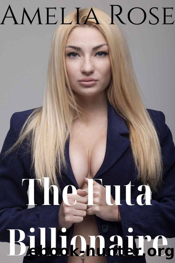 The Futa Billionaire by Amelia Rose
