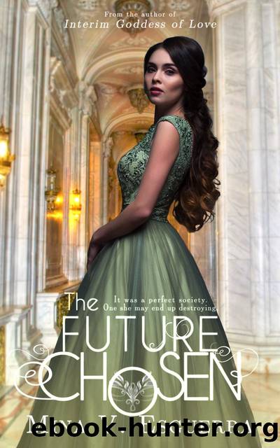 The Future Chosen by Mina V. Esguerra