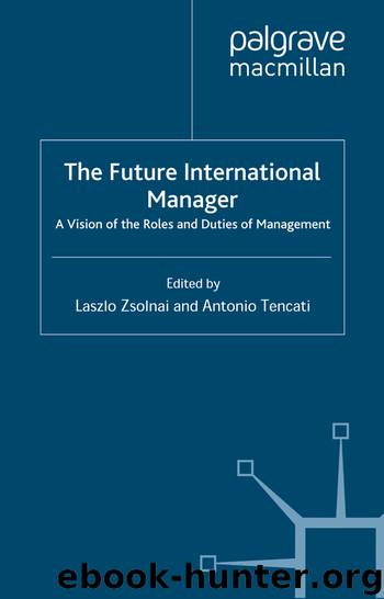 The Future International Manager by Laszlo Zsolnai & Antonio Tencati