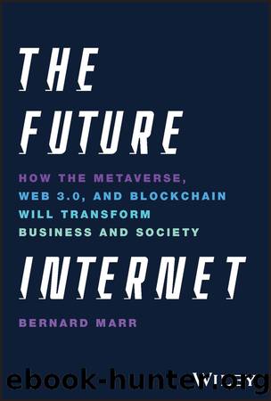 The Future Internet by Bernard Marr
