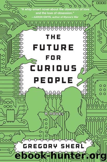 The Future for Curious People by Gregory Sherl
