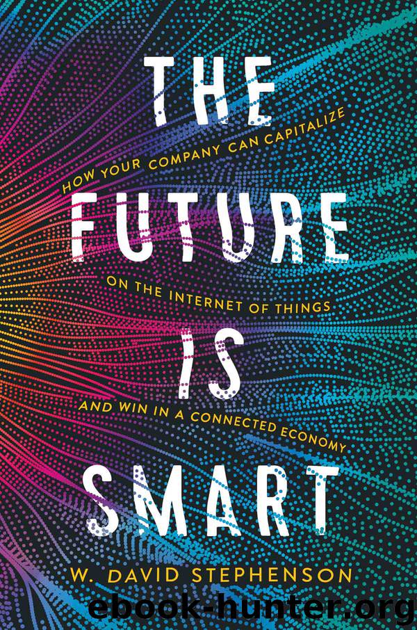 The Future is Smart by W. David Stephenson
