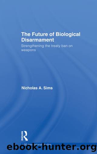 The Future of Biological Disarmament by Nicholas A. Sims