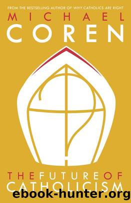 The Future of Catholicism by Coren Michael
