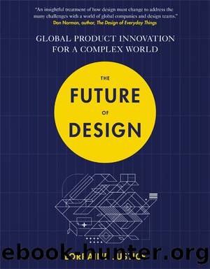 The Future of Design by Lorraine Justice