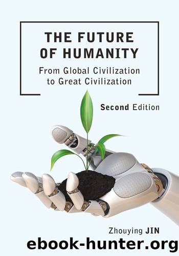 The Future of Humanity (Second Edition) by Zhouying Jin; & Lane Jennings & Ying BAI