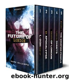 The Future of London Box Set by Mark Gillespie