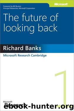 The Future of Looking Back by Richard Banks