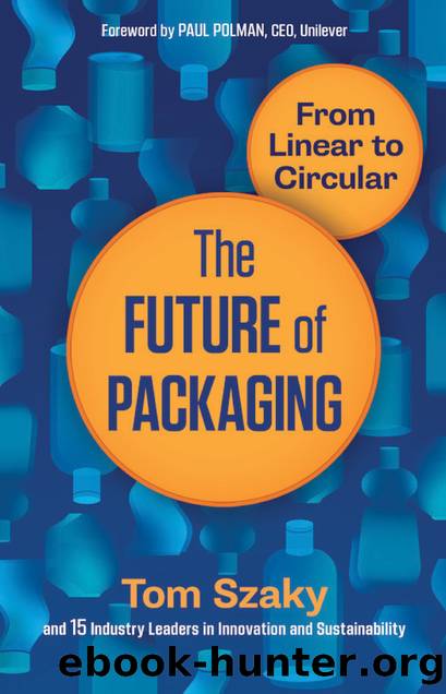 The Future of Packaging by Tom Szaky