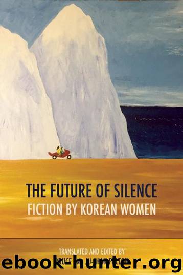 The Future of Silence by Ju-Chan Fulton