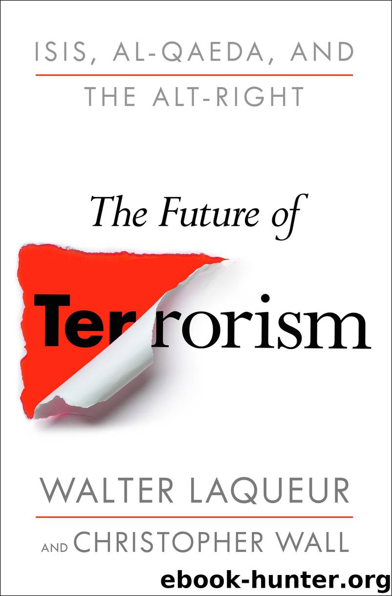 The Future of Terrorism by Walter Laqueur