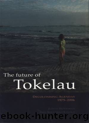 The Future of Tokelau by Judith Huntsman