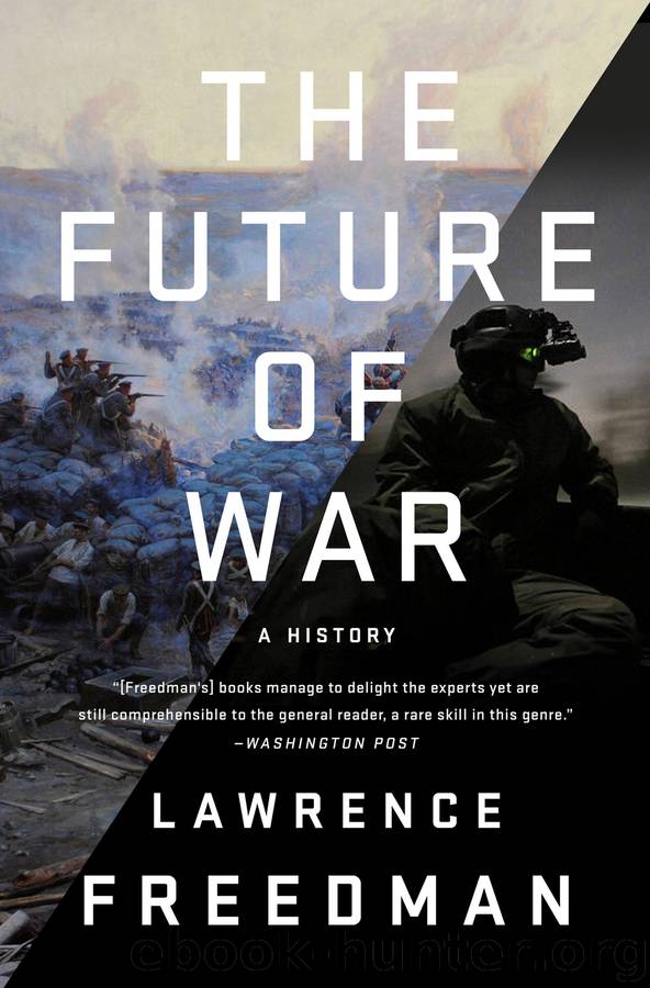 The Future of War by Lawrence Freedman