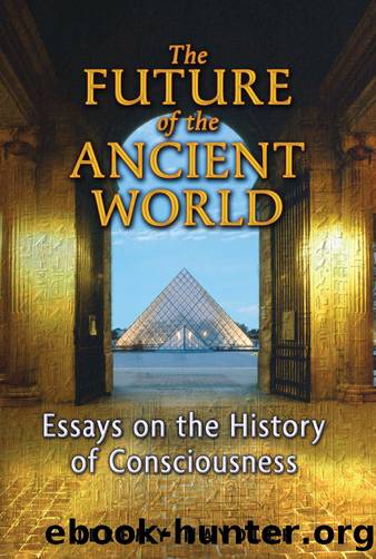 The Future of the Ancient World by Unknown