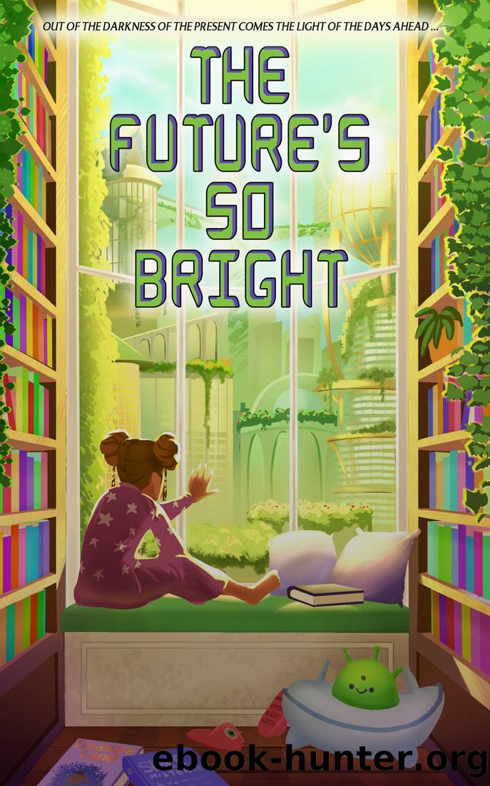 The Future's So Bright by Water Dragon Publishing