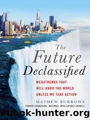 The Future, Declassified by Mathew Burrows