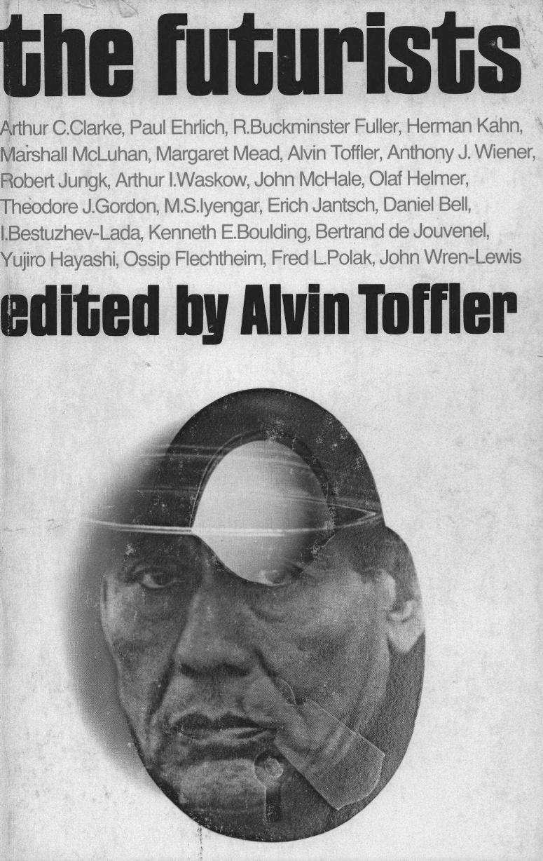 The Futurists by Alvin Toffler