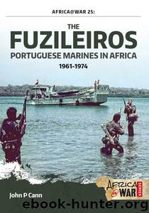 The Fuzileiros by John P. Cann