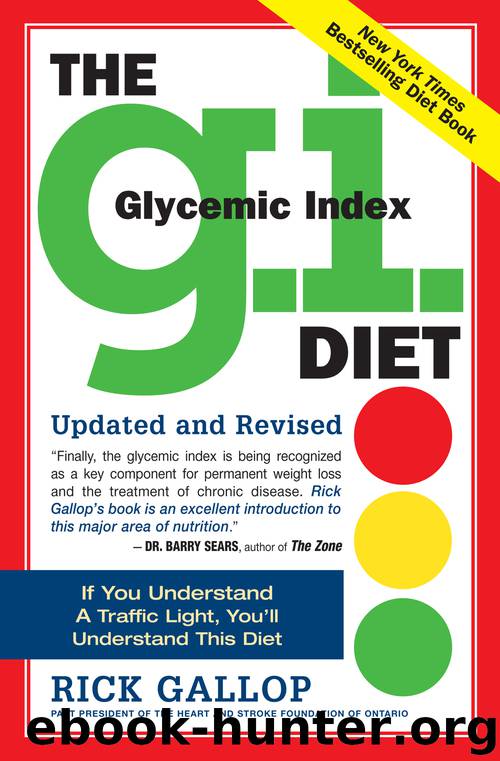 The G.I. Diet by Rick Gallop Michael J. Sole M.D