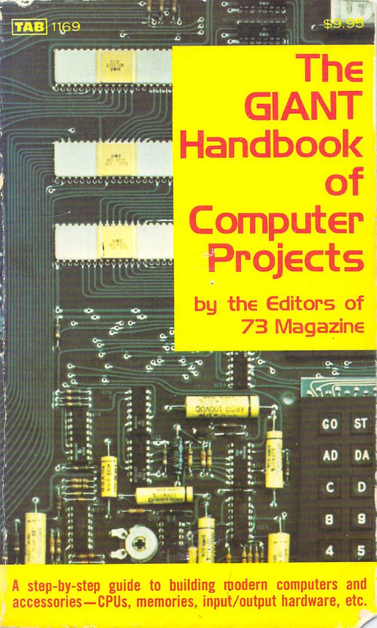 The GIANT handbook of computer projects by Seventy-Three Magazine