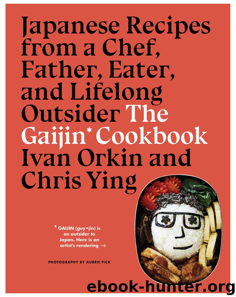 The Gaijin Cookbook by Ivan Orkin