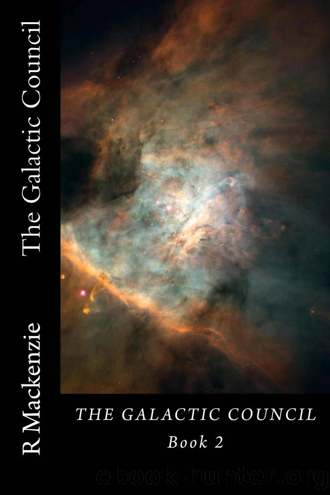 The Galactic Council Book 2 by Mackenzie R