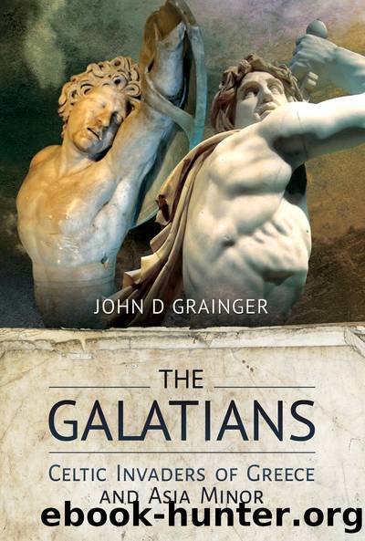 The Galatians by John D Grainger;