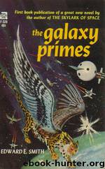 The Galaxy Primes by E.E. 'Doc' Smith