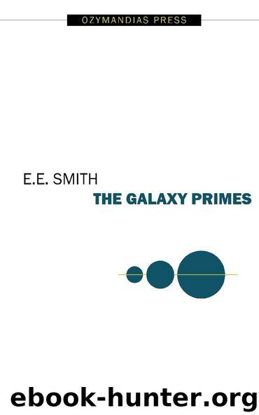 The Galaxy Primes by E.E. Smith