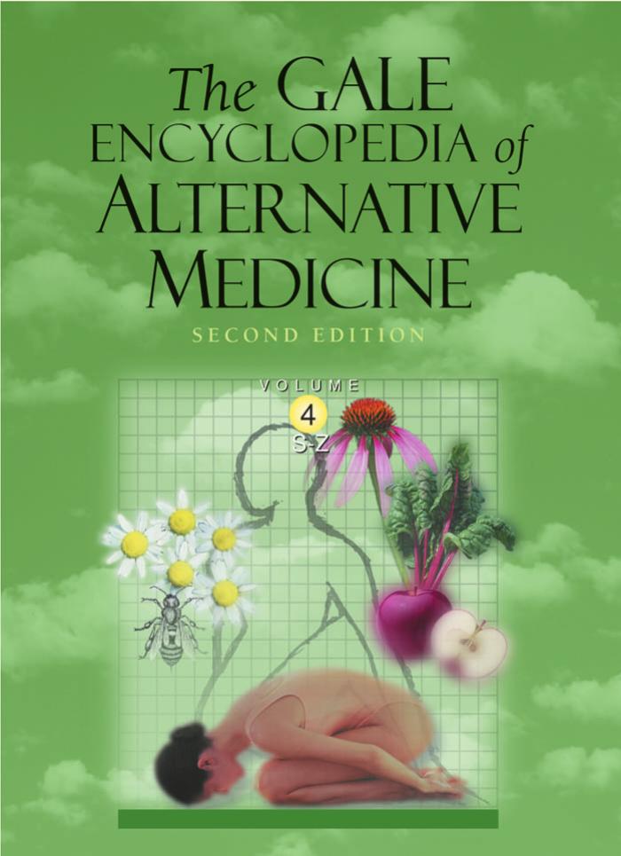 The Gale Encyclopedia Of Alternative Medicine. Vol. 4 by (S-Z) 2nd ed