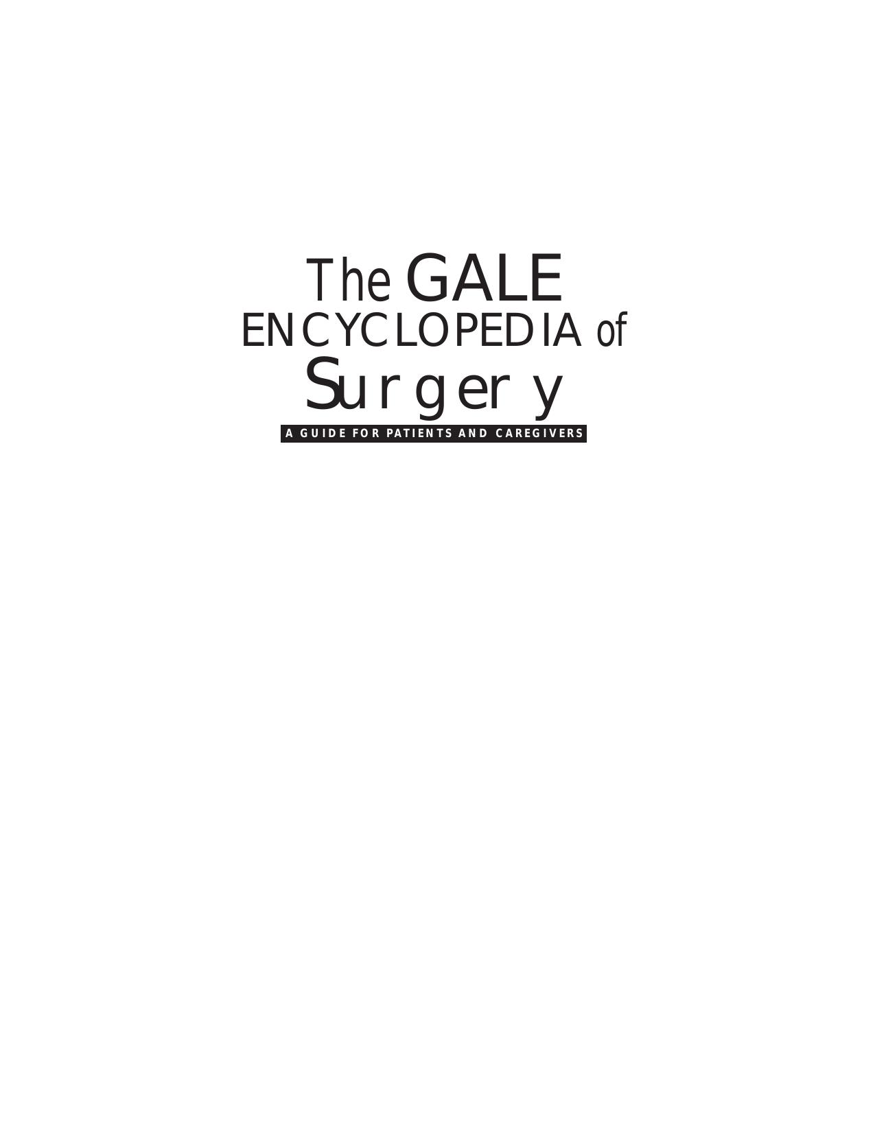 The Gale Encyclopedia Of Surgery Vol. 1 by Unknown
