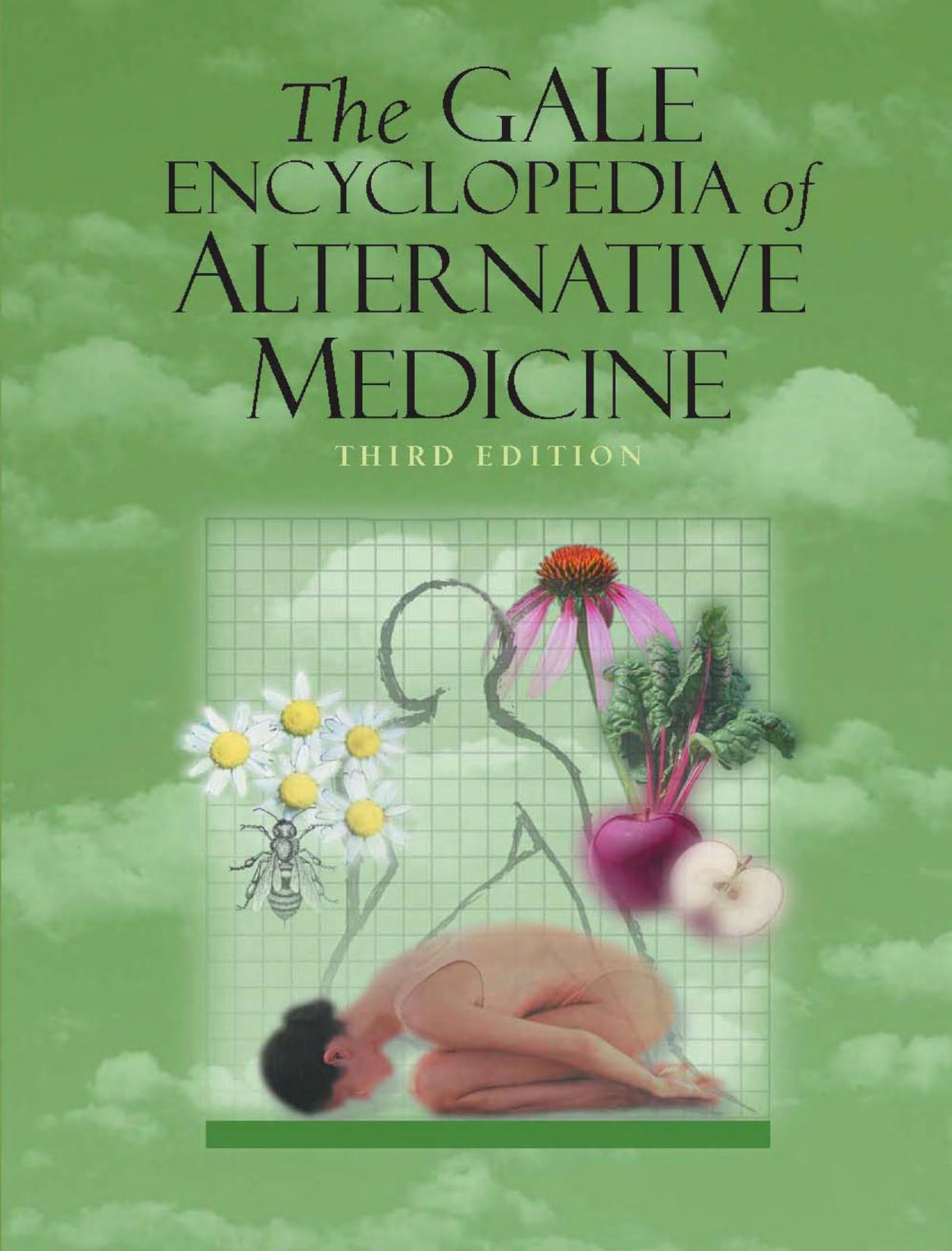 The Gale Encyclopedia of Alternative Medicine by pdf by Unknown