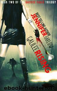 The Galilee Falls Trilogy (Book 2): Galilee Rising by Harlow Jennifer