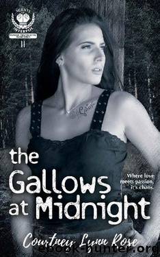 The Gallows at Midnight by Courtney Lynn Rose