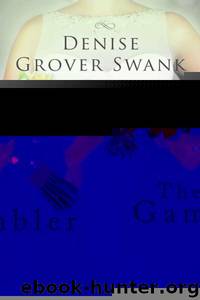 The Gambler by Denise Grover Swank
