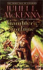 The Gambler's Fortune by Juliet E. McKenna