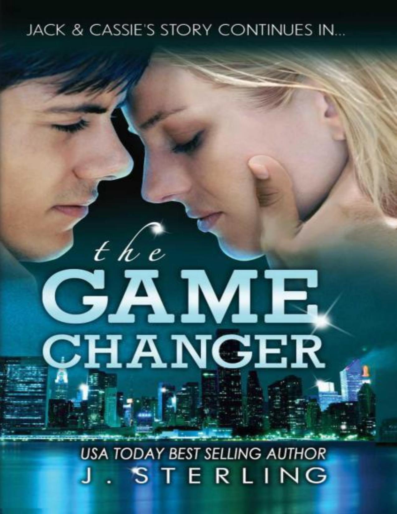 The Game Changer by J. Sterling
