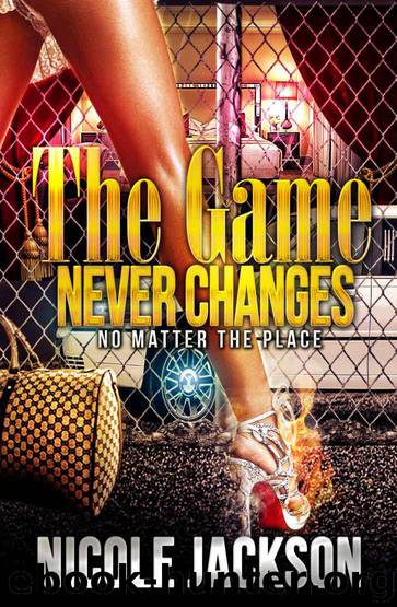 The Game Never Changes by Nicole Jackson