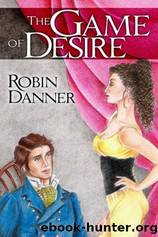 The Game Of Desire by Robin Danner