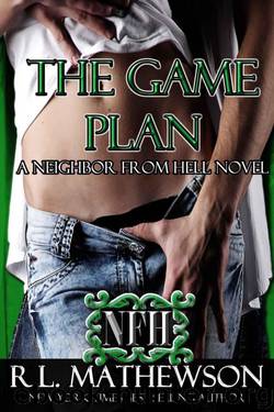 The Game Plan by R.L. Mathewson