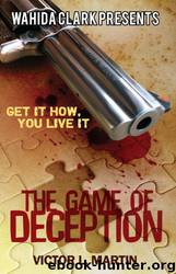 The Game of Deception by Victor L. Martin