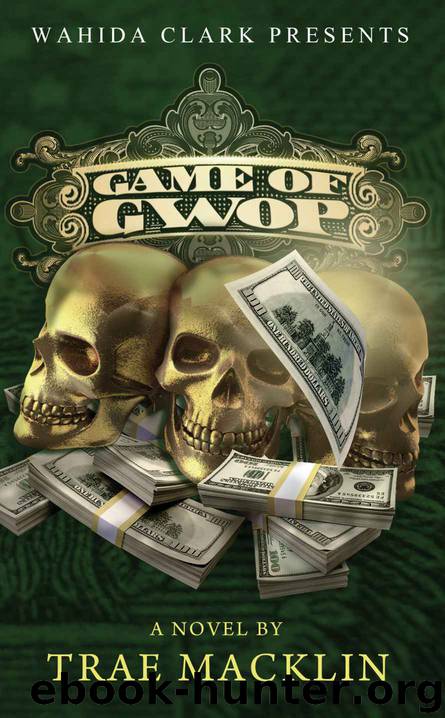 The Game of GWOP by Trae Macklin