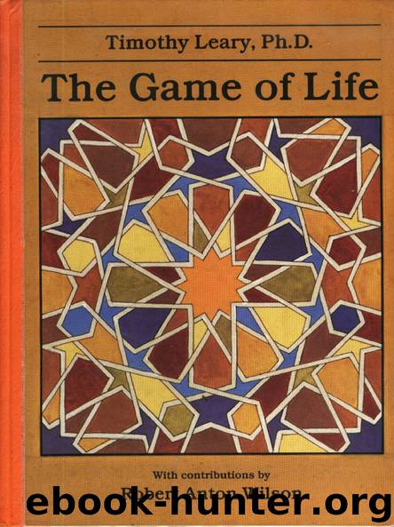 The Game of Life by Timothy Leary