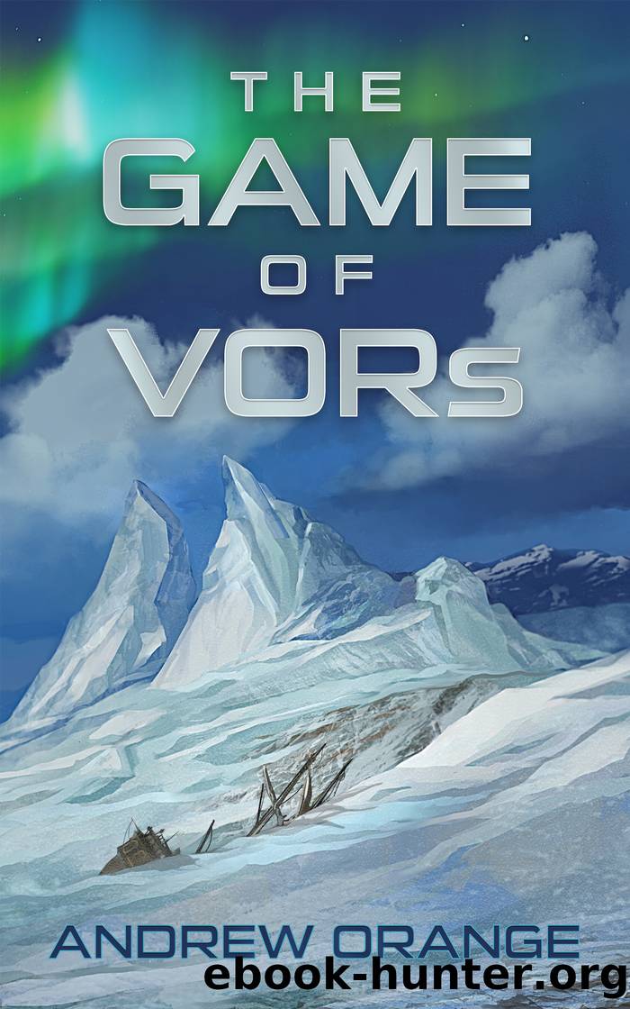 The Game of VORs by Andrew Orange