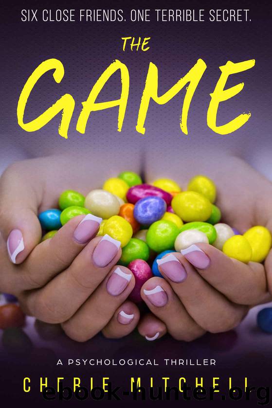 The Game: A Psychological Thriller by Cherie Mitchell