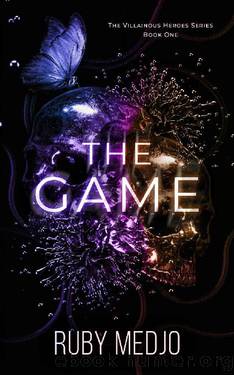 The Game: The Villainous Heroes Series Book One by Ruby Medjo