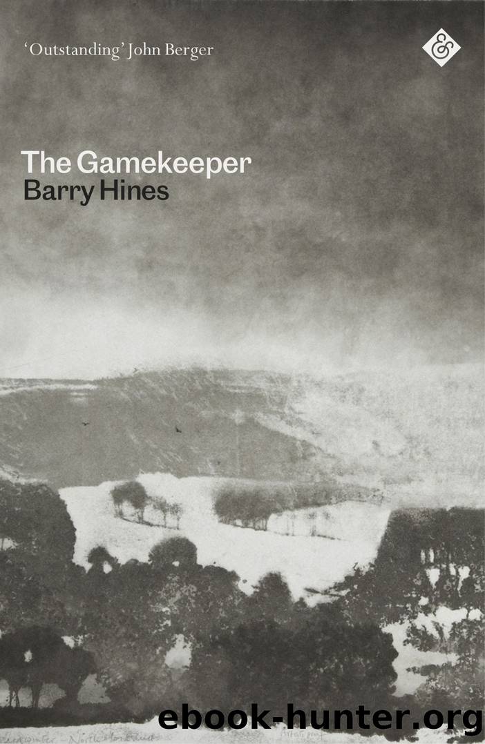 The Gamekeeper by Barry Hines