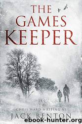 The Games Keeper by Jack Benton